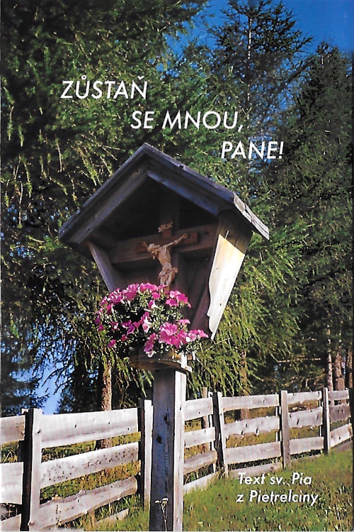 Zůstaň se mnou, Pane!