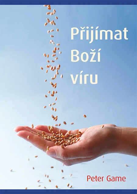 Přijímat Boží víru