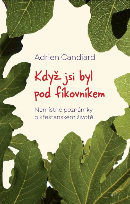 Když jsi byl pod fíkovníkem
