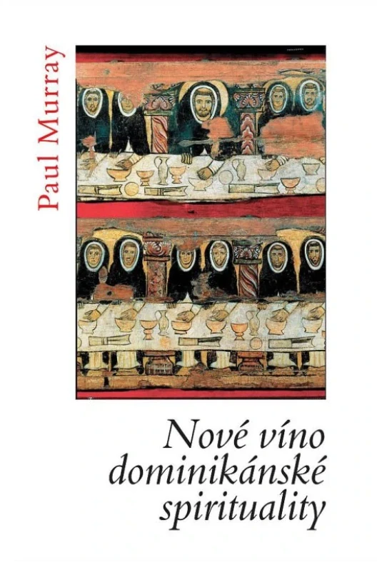 Nové víno dominikánské spirituality