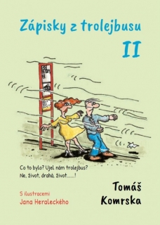 Zápisky z trolejbusu II.