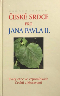 České srdce pro Jana Pavla II.