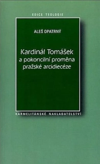 Kardinál Tomášek a pokoncilní proměna pražské arcidiecéze