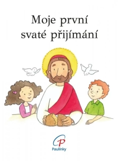 Moje první svaté přijímání (Paulínky)