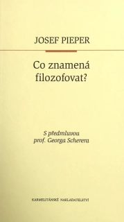 Co znamená filozofovat?