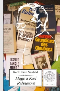 Hugo a Karl Rahnerové