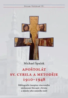 Apoštolát sv. Cyrila a Metoděje 1910–1948 