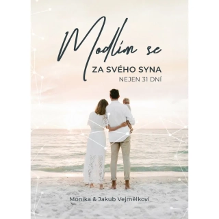 Modlím se za svého syna