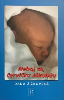 Neboj se, červíčku Jákobův