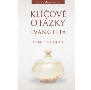 Klíčové otázky evangelia