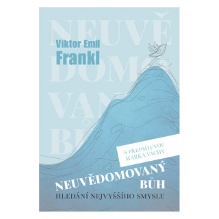 Neuvědomovaný Bůh