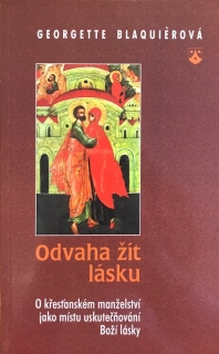 Odvaha žít lásku
