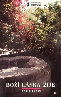 Boží láska žije