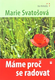 Máme proč se radovat