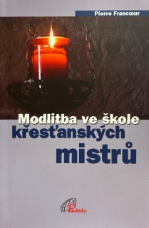 Modlitba ve škole křesťanských mistrů
