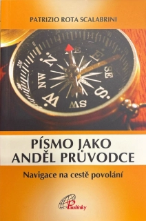 Písmo jako anděl průvodce