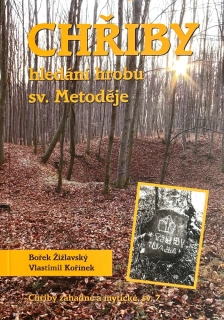 Chřiby hledání hrobu sv. Metoděje