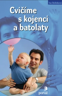 Cvičíme s kojenci a batolaty