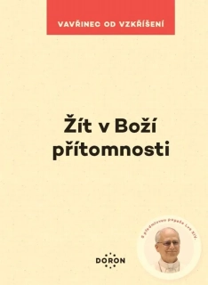 Žít v Boží přítomnosti (s předmluvou papeže Lva XIV.)