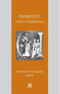 Diakonát, vývoj a perspektivy