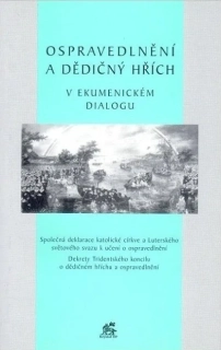 Ospravedlnění a dědičný hřích v ekumenickém dialogu