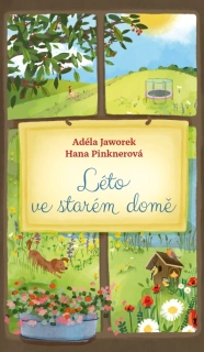 Léto ve starém domě