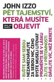 Pět tajemství, která musíte objevit dříve než zemřete