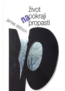 Život na pokraji propasti