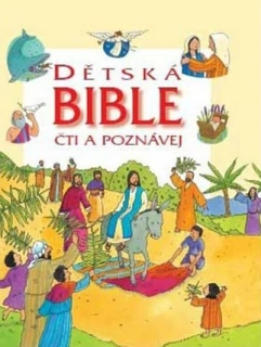 Dětská Bible - Čti a poznávej