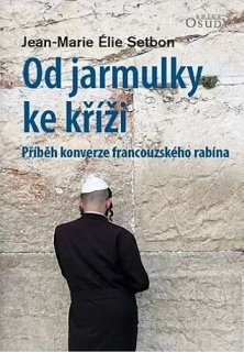 Od jarmulky ke kříži