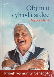 Objímat vyhaslá srdce