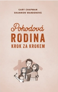 Pohodová rodina krok za krokem