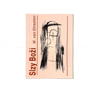 W. van Straaten: Slzy Boží