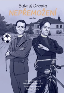 Bula & Drbola: Nepřemožení