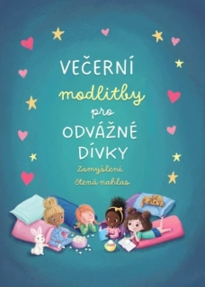 Večerní modlitby pro odvážné dívky