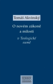 O novém zákoně a milosti v teologické sumě
