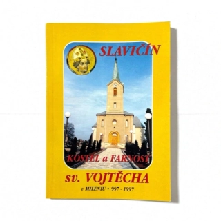 Slavičín: kostel a farnost sv. Vojtěcha
