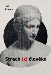 Strach (z) člověka