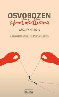 Osvobozen z pout okultismu