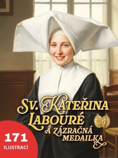 Sv. Kateřina Labouré a zázračná medailka