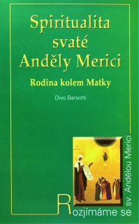 Spiritualita svaté Anděly Merici