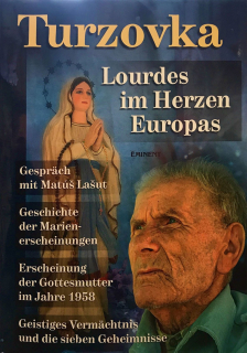 Die Erscheinung der Gottesmutter in Turzovka